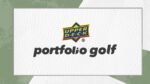 2024 Upper Deck Portfolio Golf Hobby - Image 5